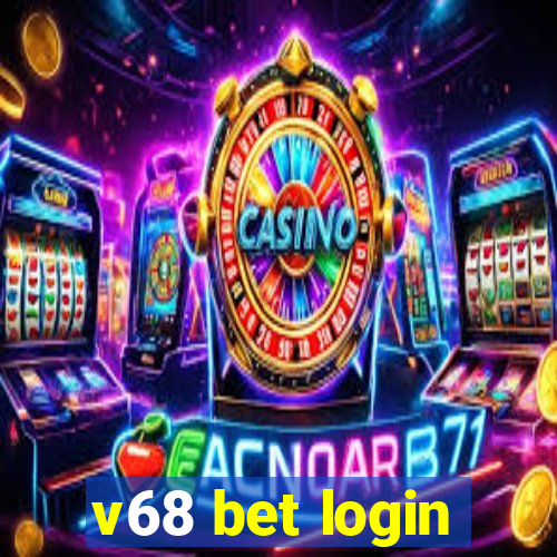 v68 bet login